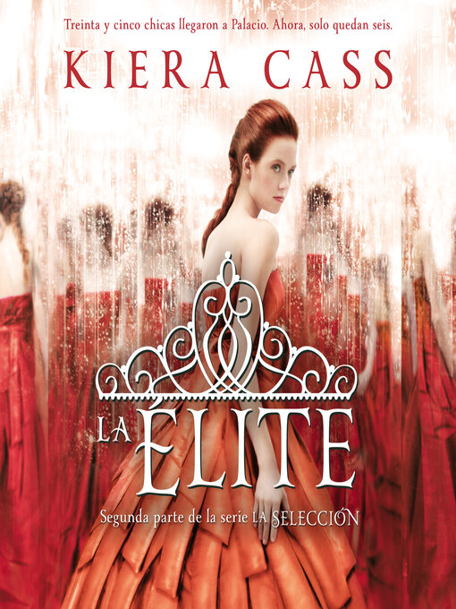 Title details for La élite by Kiera Cass - Available